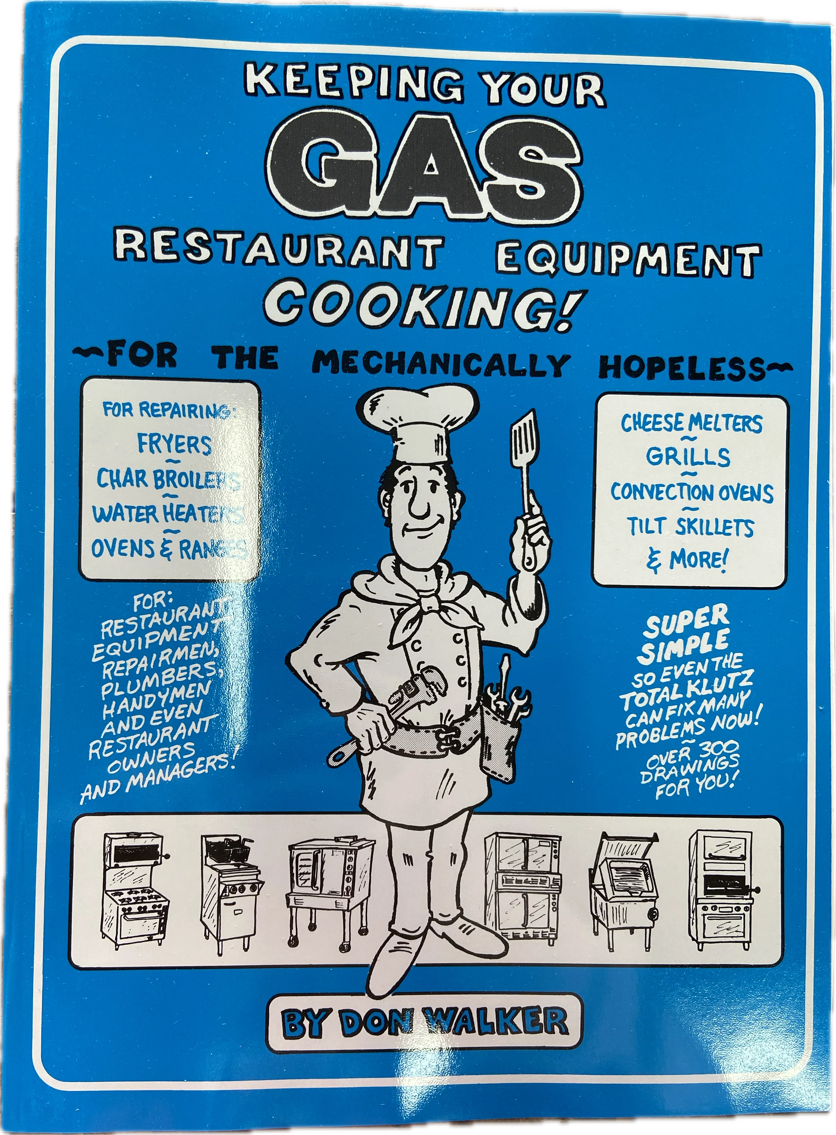 Manual - Keeping Your Restaurant Equipment Cooking! - Image 2